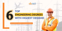 Top 6 Engineering Degrees With The Highest Demand 